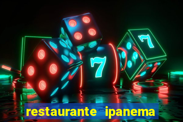 restaurante ipanema porto alegre